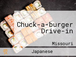 Chuck-a-burger Drive-in