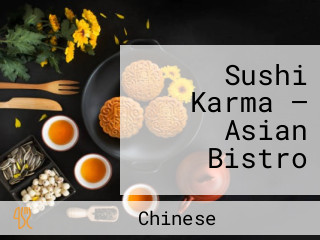 Sushi Karma — Asian Bistro