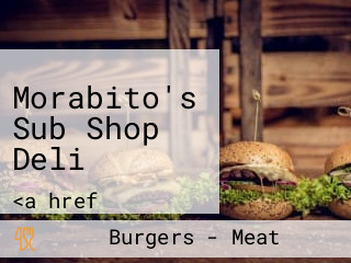 Morabito's Sub Shop Deli