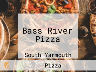 Bass River Pizza