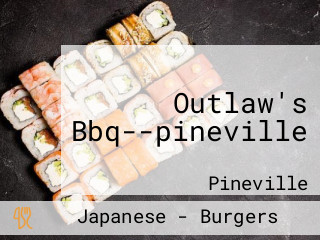 Outlaw's Bbq--pineville