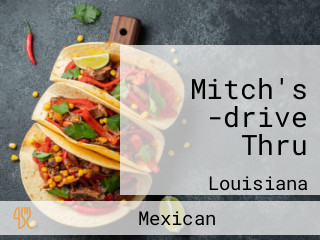 Mitch's -drive Thru