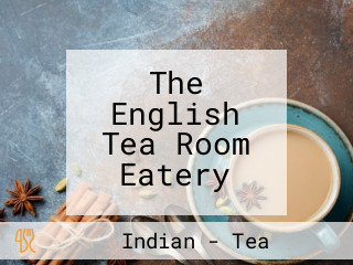 The English Tea Room Eatery