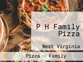 P H Family Pizza