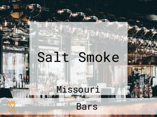 Salt Smoke
