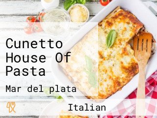 Cunetto House Of Pasta