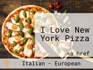 I Love New York Pizza