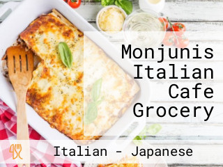 Monjunis Italian Cafe Grocery