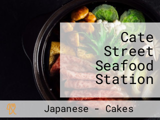 Cate Street Seafood Station