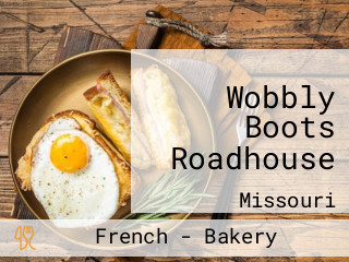 Wobbly Boots Roadhouse
