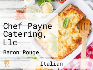 Chef Payne Catering, Llc