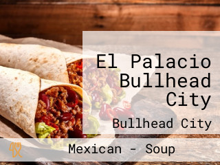 El Palacio Bullhead City