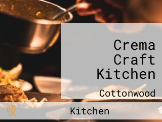 Crema Craft Kitchen