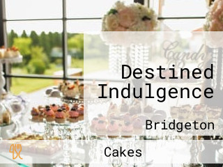 Destined Indulgence