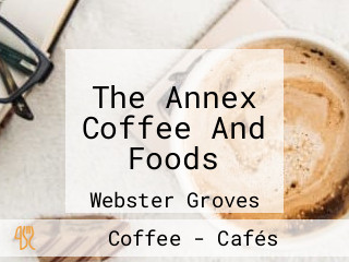 The Annex Coffee And Foods