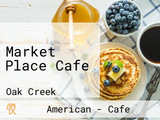 Market Place Cafe