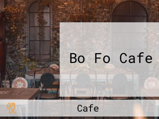 Bo Fo Cafe