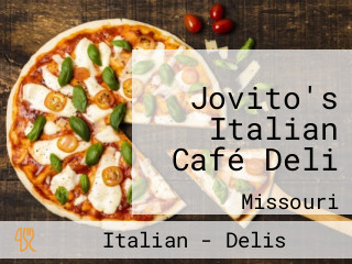 Jovito's Italian Café Deli