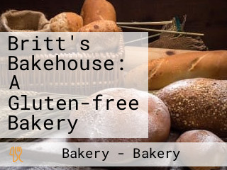 Britt's Bakehouse: A Gluten-free Bakery