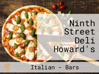 Ninth Street Deli Howard's
