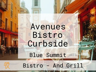Avenues Bistro Curbside