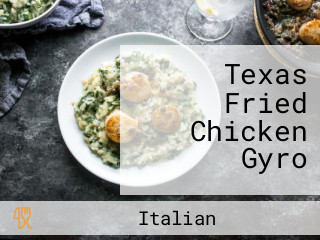 Texas Fried Chicken Gyro