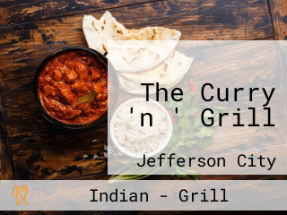 The Curry 'n ' Grill