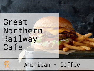 Great Northern Railway Cafe
