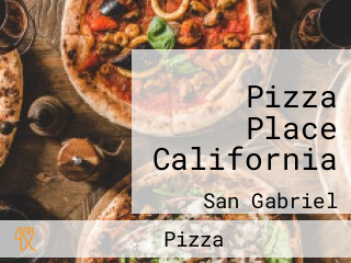 Pizza Place California