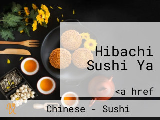 Hibachi Sushi Ya