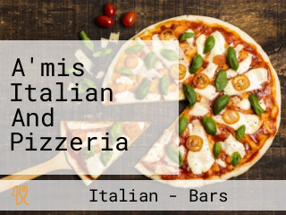 A'mis Italian And Pizzeria