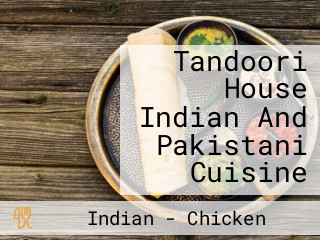 Tandoori House Indian And Pakistani Cuisine