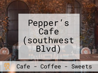 Pepper’s Cafe (southwest Blvd)
