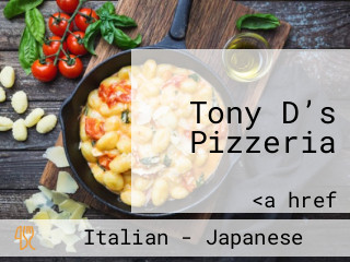 Tony D’s Pizzeria