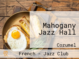 Mahogany Jazz Hall