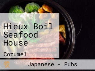 Hieux Boil Seafood House