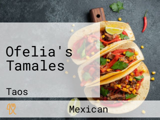 Ofelia's Tamales