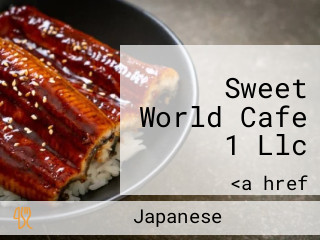 Sweet World Cafe 1 Llc