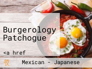 Burgerology Patchogue