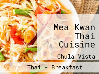 Mea Kwan Thai Cuisine