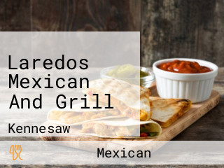 Laredos Mexican And Grill