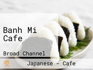 Banh Mi Cafe