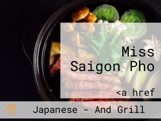 Miss Saigon Pho