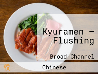 Kyuramen — Flushing