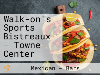 Walk-on's Sports Bistreaux — Towne Center