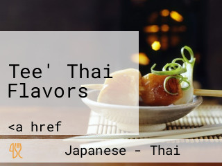 Tee' Thai Flavors