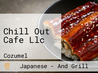 Chill Out Cafe Llc