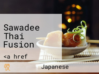 Sawadee Thai Fusion