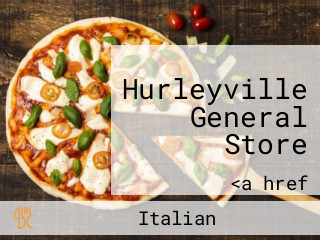 Hurleyville General Store