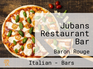 Jubans Restaurant Bar